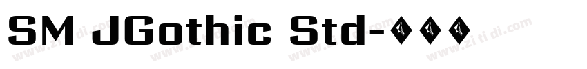 SM JGothic Std字体转换